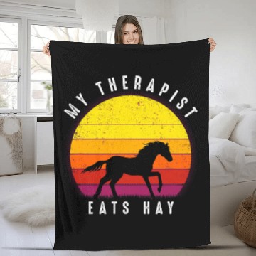 Discover Horse Pet My Therapist Eats Hay I Equestrian Lovers 24 Zip Fleece Blankets
