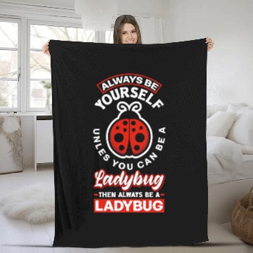 Discover Entomologist Ladybirds Entomology Always Be A Ladybug Zip Fleece Blankets