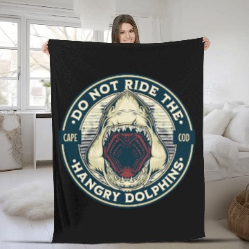 Discover Shark Pet Quote Cape Cod Do Not Pet the Hangry Dolphins Baseball Tees Fleece Blankets