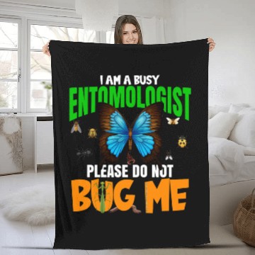 Discover A Busy Entomologist Please Do Not Bug Me Insect Bug Lover Zip Fleece Blankets