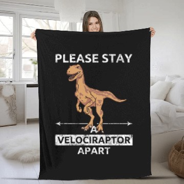Discover Dinosaur Pet Please Stay A Velociraptor Apart 1 Fleece Blankets