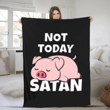 Discover Pig Pet Lazy Pig Piggy Not Today Satan Fleece Blankets
