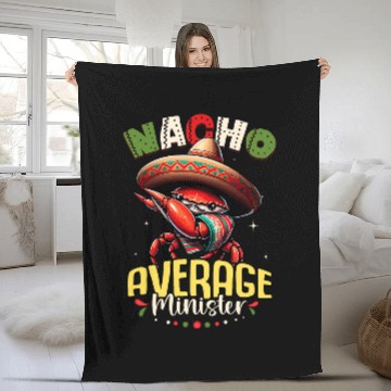 Discover Nacho Average Minister Cinco de Mayo Dabbings Crab Fleece Blankets