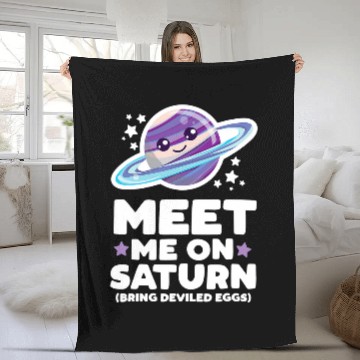 Discover Astronaut Job Meet Me on Saturn Bring Deviled Eggs Kawaii Planet Space Fleece Blankets