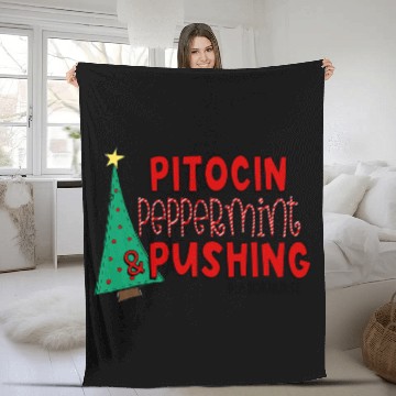 Discover nurses Job Pitocin Peppermint and Pushing Christmas LD nurses Fleece Blankets