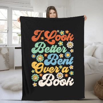 Discover Book Fun I Look Better Bent Over A Book Funny Book Lovers 2 Baseball Tees Fleece Blankets