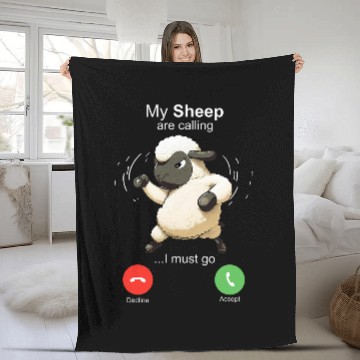 Discover Sheep Pet My Sheep Are Calling Sheepherders Farmer Wool 08 Fleece Blankets