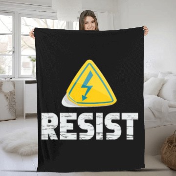 Discover Resist Electrical Engineer Physicist Electrician Mechanics Fleece Blankets