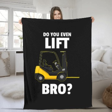 Discover Forklift Fun Do You Even Lift Bro Forklift Operator Warehouse Clerk Fleece Blankets