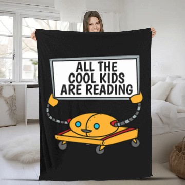 Discover Book Fun All The Cool Kids Are Reading Robot Zip Fleece Blankets