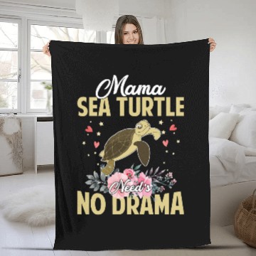 Discover Turtle Pet Mama Sea Turtle Needs No DramaFunny amp Cute Mommy208 Fleece Blankets