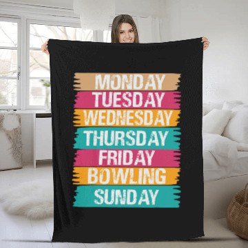 Discover Sport Bowling Weekdays Work Monday Wednesday Friday Saturday Bowling Fleece Blankets