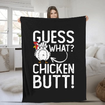 Discover Chicken Pet Guess What Chicken Butt Funny 81 Zip Fleece Blankets
