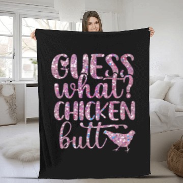 Discover Chicken Pet Guess What Chicken Butt Hilarious Conversation Starter 23 Zip Fleece Blankets