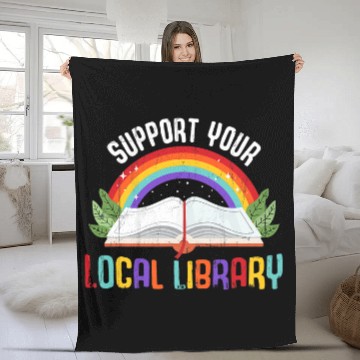Discover Book Fun Rainbow Support Your Local Library Book Readers Lovers Fleece Blankets