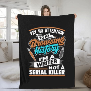 Discover Book Fun Im A Writer Not A Serial Killer Gift Author Writers Book Fleece Blankets