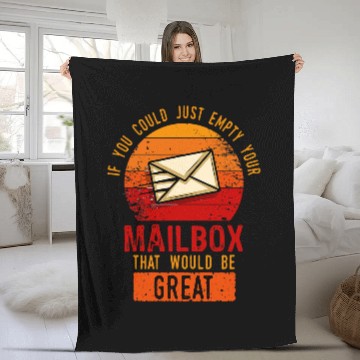 Discover Postal Worker Job If you could just empty Your Mailbox that would be great 6 Fleece Blankets