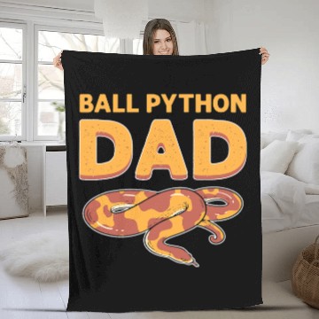 Discover Python Pet Ball Python Dad Herpetologists Royal Banana Ball Python Fleece Blankets