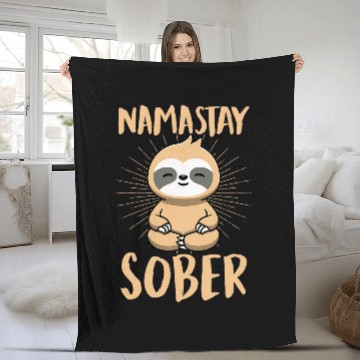 Discover Sloth Pet Namastay Sober Namaste Sober Cute Sobriety Meditating Fleece Blankets