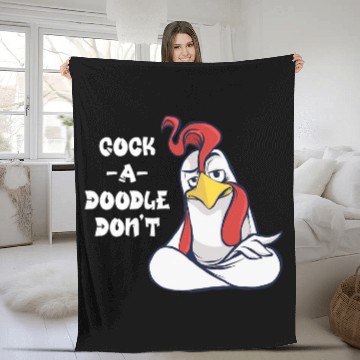 Discover Chicken Pet Cock a Doodle Dont Nope Funny Sarcastic Rooster Baseball Tees Fleece Blankets
