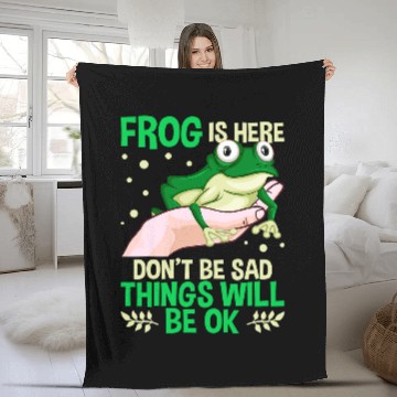 Discover Frog Pet Is Here Dont Be Sad Things Will Be Ok Fleece Blankets