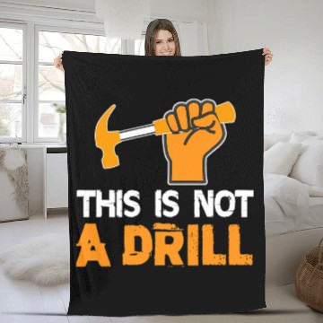 Discover Woodworker Job This is Not A Drill Novelty Tools Hammer Builder Woodworking Fleece Blankets