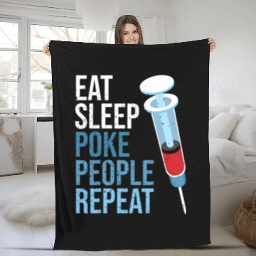 Discover nurses Job Eat Sleep Poke People Repeat Phlebotomy for nurses Technician Fleece Blankets