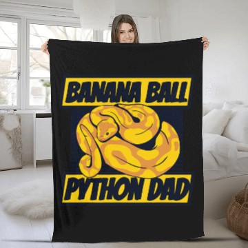 Discover Python Pet Banana Ball Python Dad Pythonidae Breeder Banana Ball Python Fleece Blankets