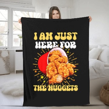 Discover Chicken Pet I Am Just Here For The Chicken Nuggets Fried Fleece Blankets