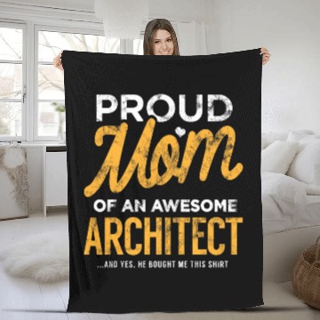Discover Funny Architect Mom Funny Gift Mother Son He Bought This Zip Fleece Blankets
