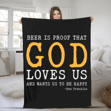 Discover Beer Fun Beer Is Proof That God Loves Us Ben Franklin Quote Baseball Tees Fleece Blankets