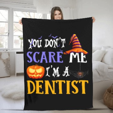 Discover you dont scare me im a dentists halloween 2 Zip Fleece Blankets