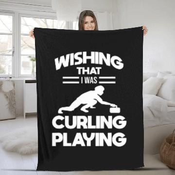 Discover Funny Curling Player Wishing That I Was Curling Playing Gift Fleece Blankets