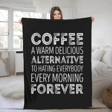 Discover Coffee Fun a warm delicious alternative forever Baseball Tees Fleece Blankets