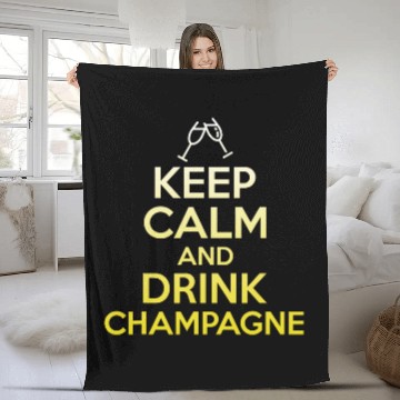 Discover Wines Fun Keep Calm And Drink Champagne Funny Drinking Wines Pun Fleece Blankets