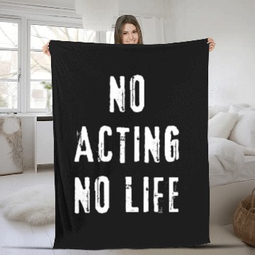 Discover Acting Actor Drama Comedy Theater Fleece Blankets