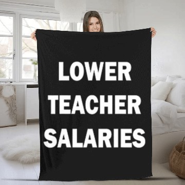 Discover Lower Teacher Salaries 1 Baseball Tees Fleece Blankets