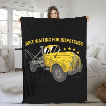 Discover Just Waiting For Dispatches Tow Truck Operator Zip Fleece Blankets