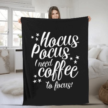 Discover Coffee Fun Halloween Gift Hocus Pocus Coffee Lover Fleece Blankets