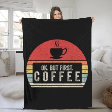 Discover Coffee Fun vintages Retro Ok But First Coffee Zip Fleece Blankets