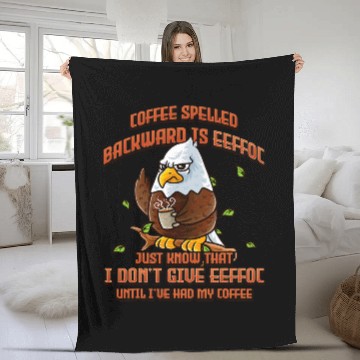 Discover Coffee Fun Spelled Backwards Is Eeffoc Funny American Bald Eagle Fleece Blankets