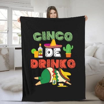 Discover Wines Fun Funny Cinco De Drinko Cinco De Mayo Mexican Tequila Fleece Blankets