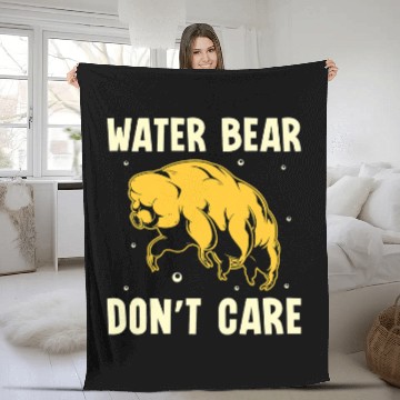 Discover Bear Pet Teacher Job Water Bear Dont Care Microbiology Tardigrade Fleece Blankets