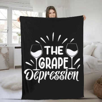 Discover Wines Fun The Grape Depression Wines Drinker Pairing Novelty Fleece Blankets