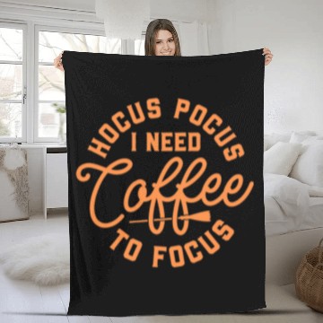 Discover Coffee Fun Hocus Pocus Need Coffee to Focus Women s Halloween Fleece Blankets