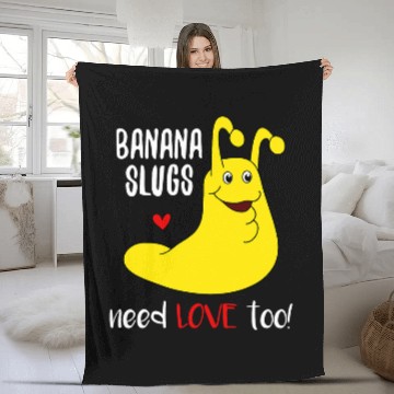 Discover Banana Slugs Need Love Too Funny Fleece Blankets
