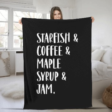 Discover Coffee Fun Starfish Coffee Maple Syrup Jam Baseball Tees Fleece Blankets
