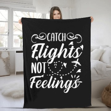 Discover Catch Flights Not Feelings Womens Summer Vacation Zip Fleece Blankets