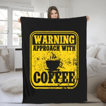 Discover Coffee Fun Warning Approach With Coffee School Staff Fleece Blankets