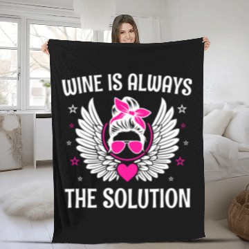 Discover Wines Fun Is Always the Solution Wines Lover Mom Champagne Mother 32 Baseball Tees Fleece Blankets